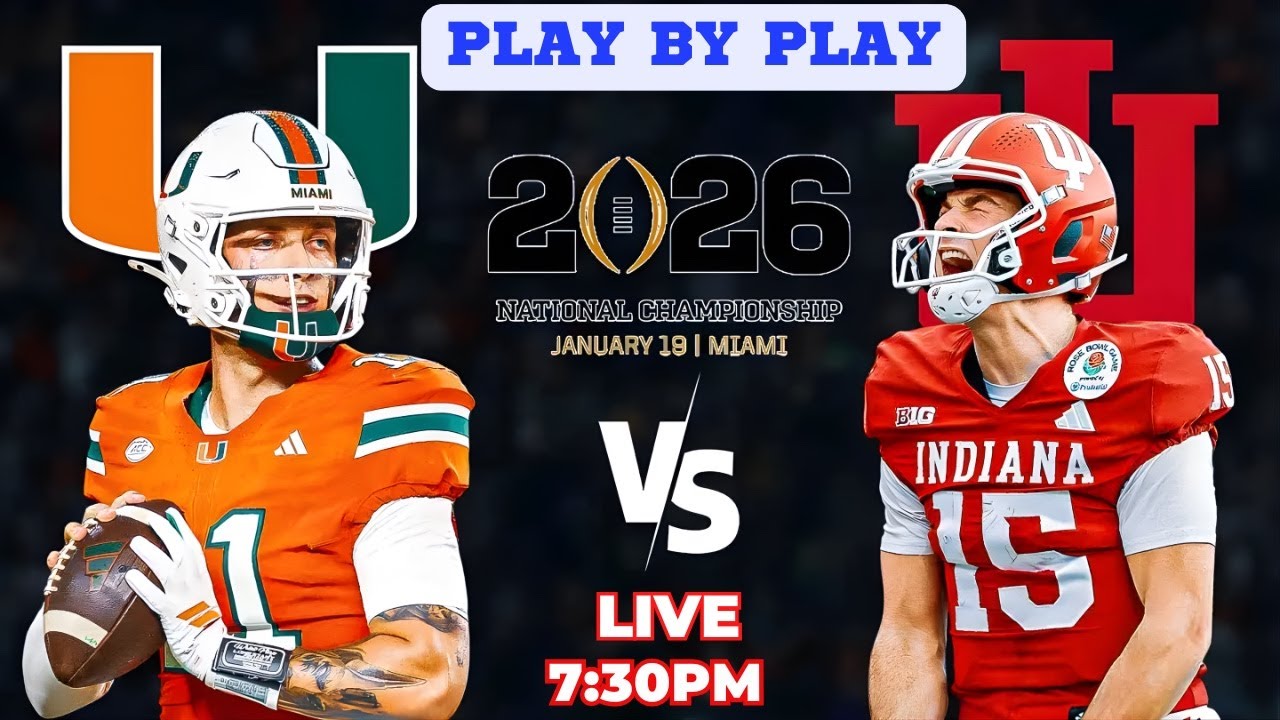 NCAA College Football Championship 2026 | Miami vs Indiana | Live Watch Party