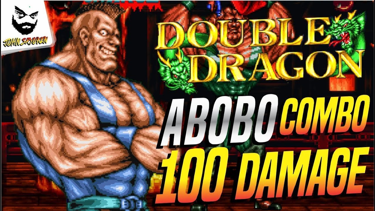 ABOBO COMBO 100 Damage Double Dragon Arcade