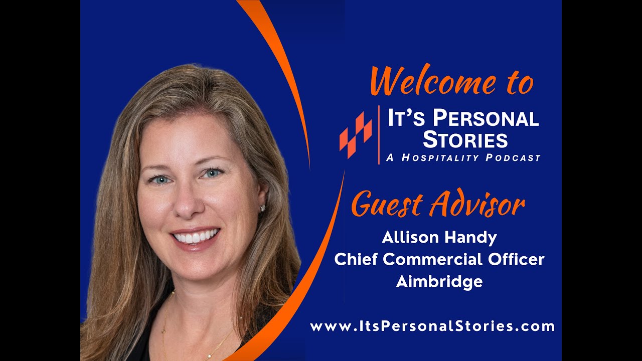 Allison Handy, Chief Commercial Officer, Aimbridge, interviewed by Rachel Humphrey