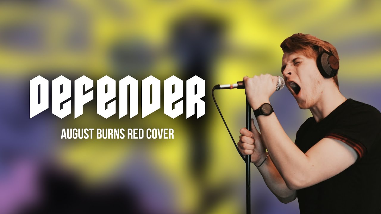 August Burns Red - DEFENDER | Cover by Bogdan Punyak