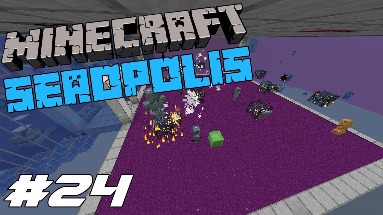 Minecraft Seaopolis Ep.24 Unlimited Mob Essence
