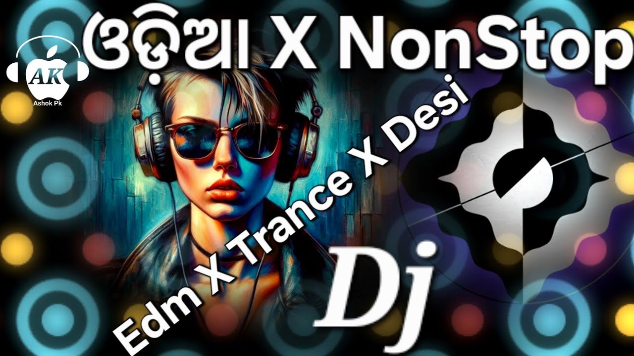 Odia Nonstop DJ Remix 2025 | Latest Odia DJ Songs Mix