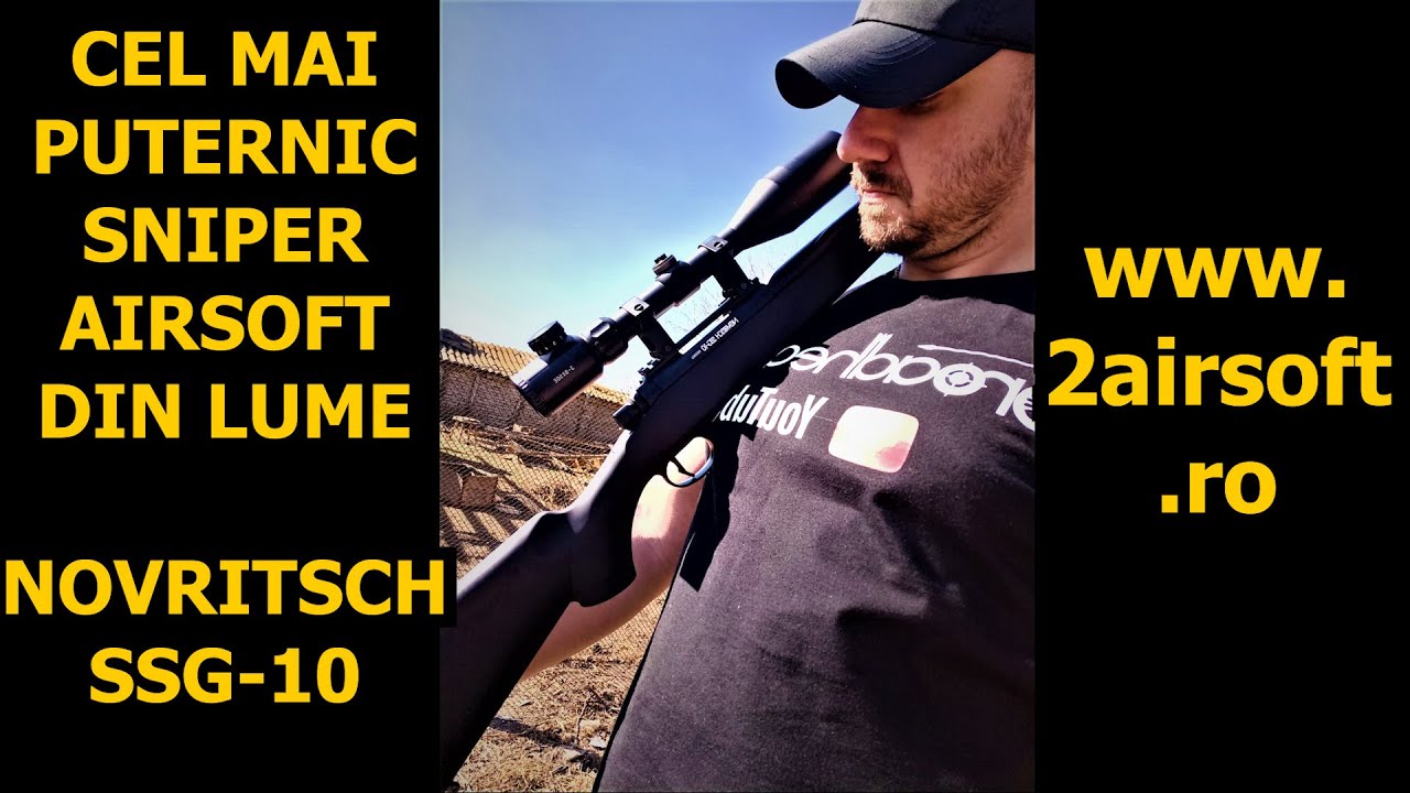 CEL MAI PUTERNIC SNIPER AIRSOFT DIN LUME NOVRITSCH SSG10 - WWW.2AIRSOFT.RO