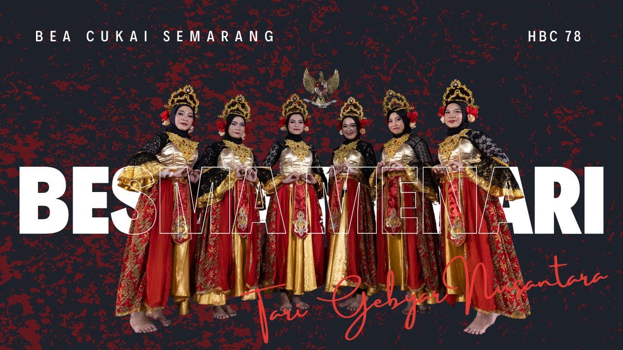 KPPBC TMP A Semarang - Tari Gebyar Nusantara - HBC Ke-78
