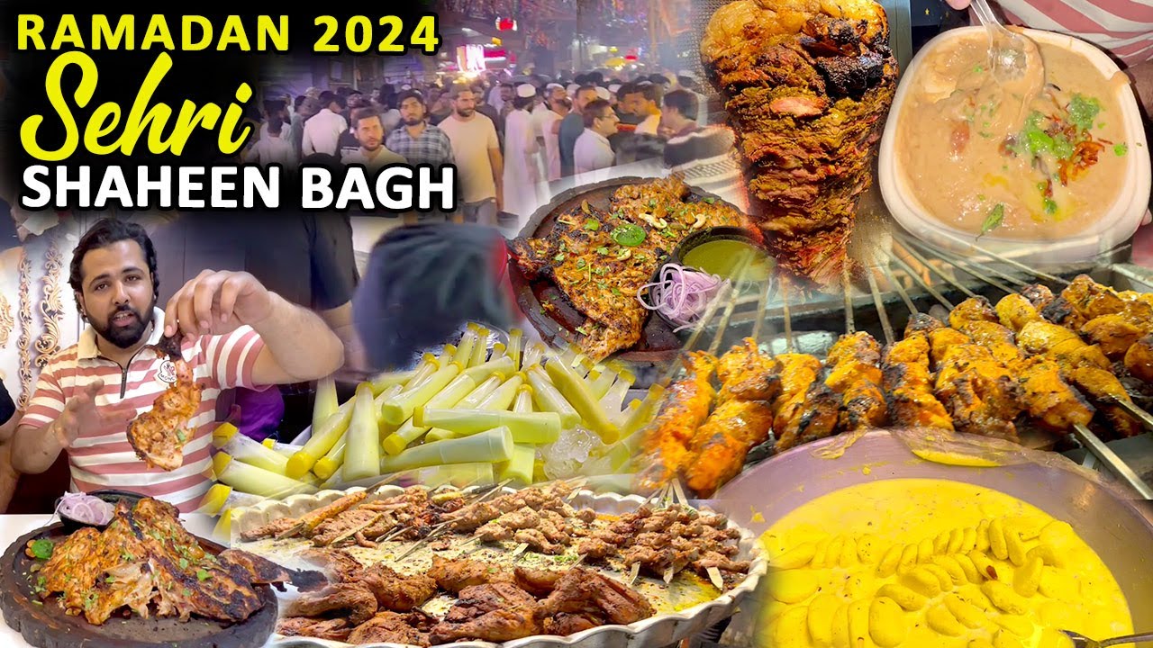 RAMADAN2024 SEHRI IN SHAHEEN BAGH |RAMADAN STREET FOOD | SEHRI RAMADAN 2024 | SHAHEEN BAGH SEHRI