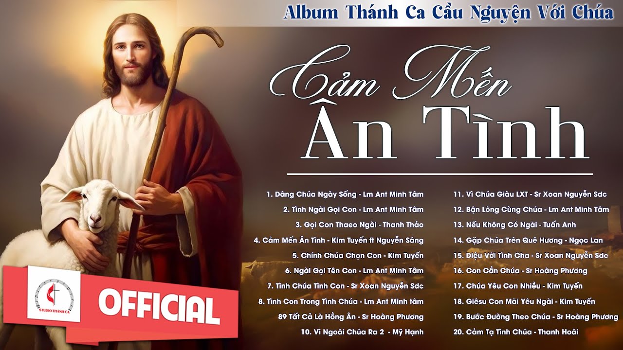 Album Liên Khúc Thánh Ca | Cảm Mến Ân Tình | Những Bài Thánh Ca Cầu Nguyện Hay Nhất |