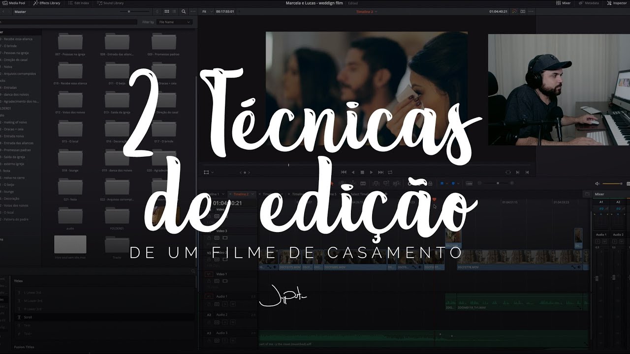2 Técnicas de edição de um filme de casamento   Jeff Dutra