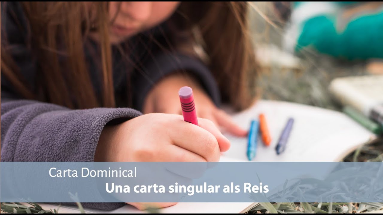 [CARTA DOMINICAL]-Una carta singular als Reis