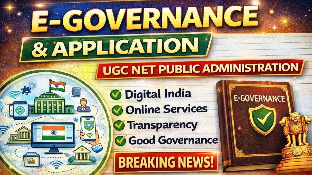 E-Governance: Concept and Application Explained | UGC NET Public Administration@Pubadmclasses#ugcnet