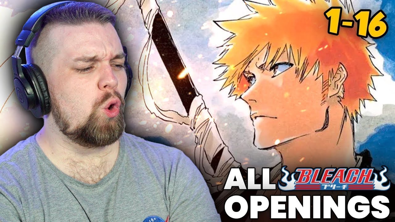 First Time Reacting to ALL Bleach Openings! | 1-16 ⚔️👀