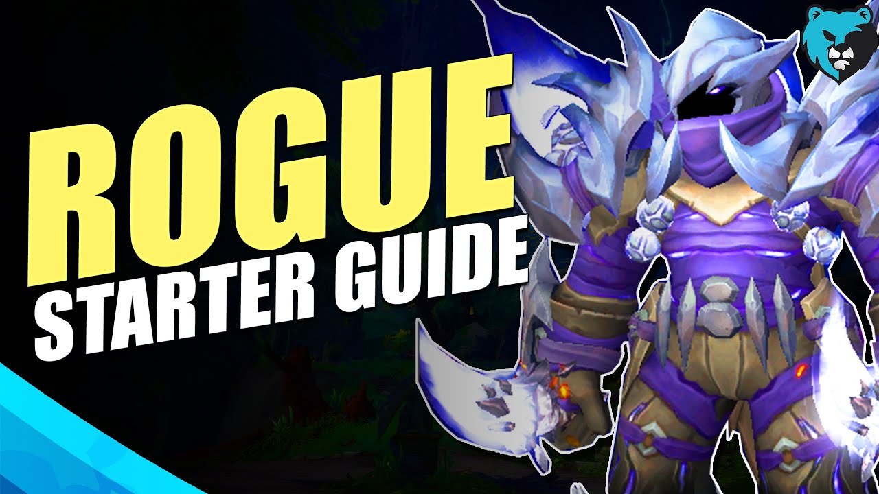 Rogue Starter Guide in Dragonflight (2022)