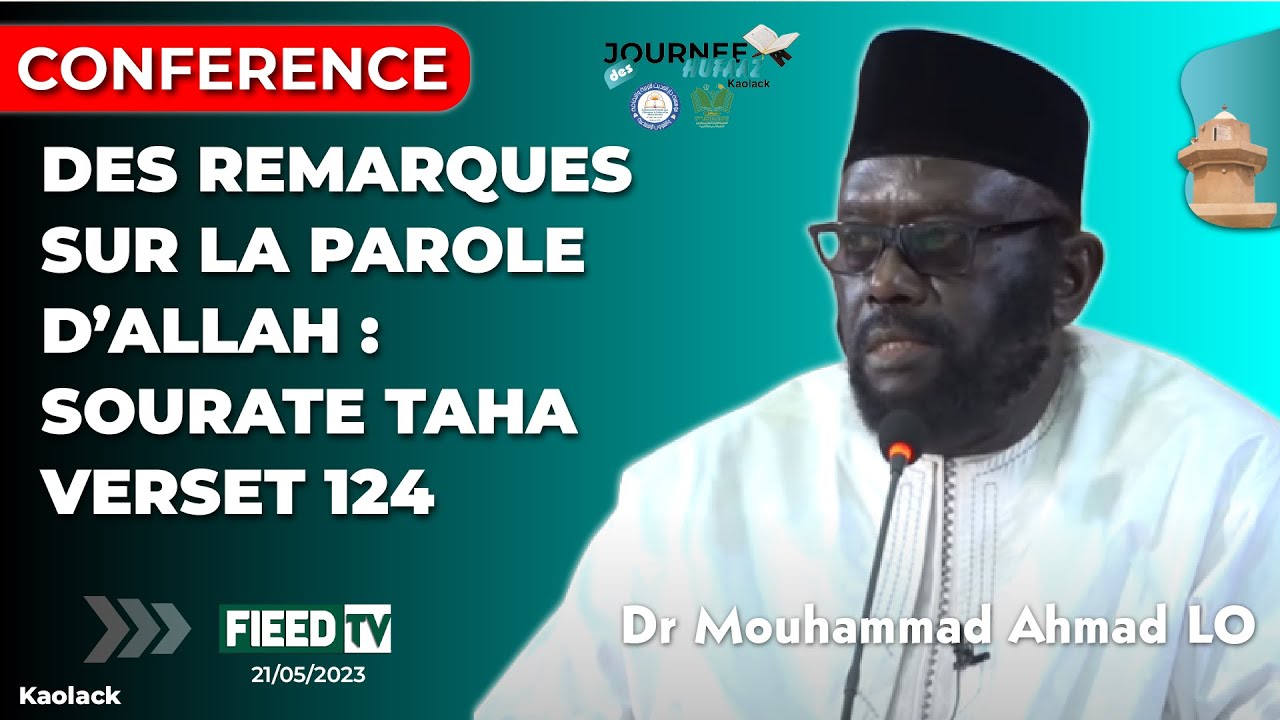 DIRECT Dr Mouhammad Ahmad LO : Enseignements à tirer du verset 124 de la sourate Taha
