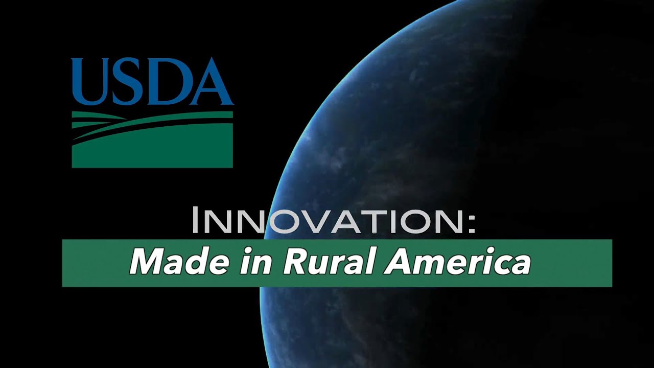 USDA Innovation &ndash; Made in Rural America