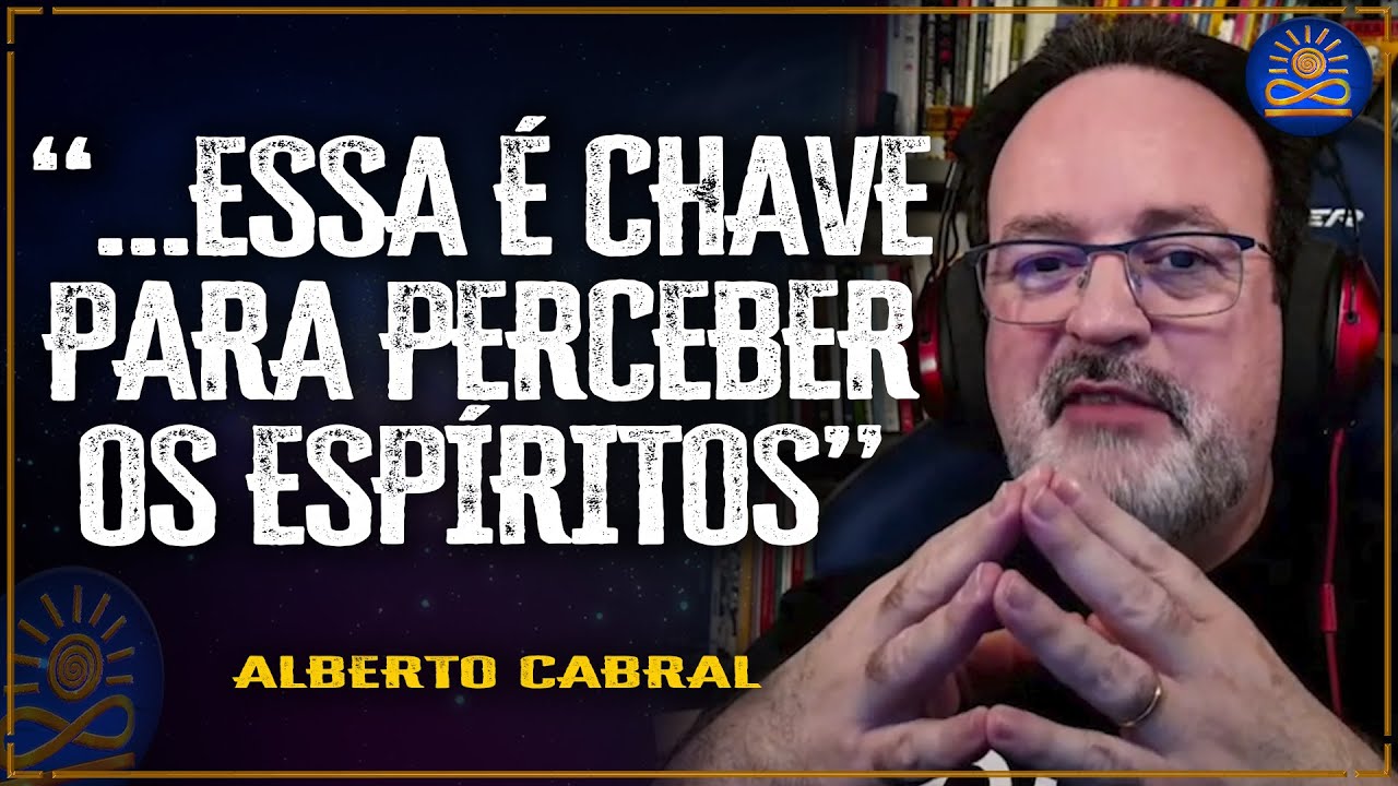 Como Desenvolver Clarivid&ecirc;ncia: Dicas de Alberto Cabral