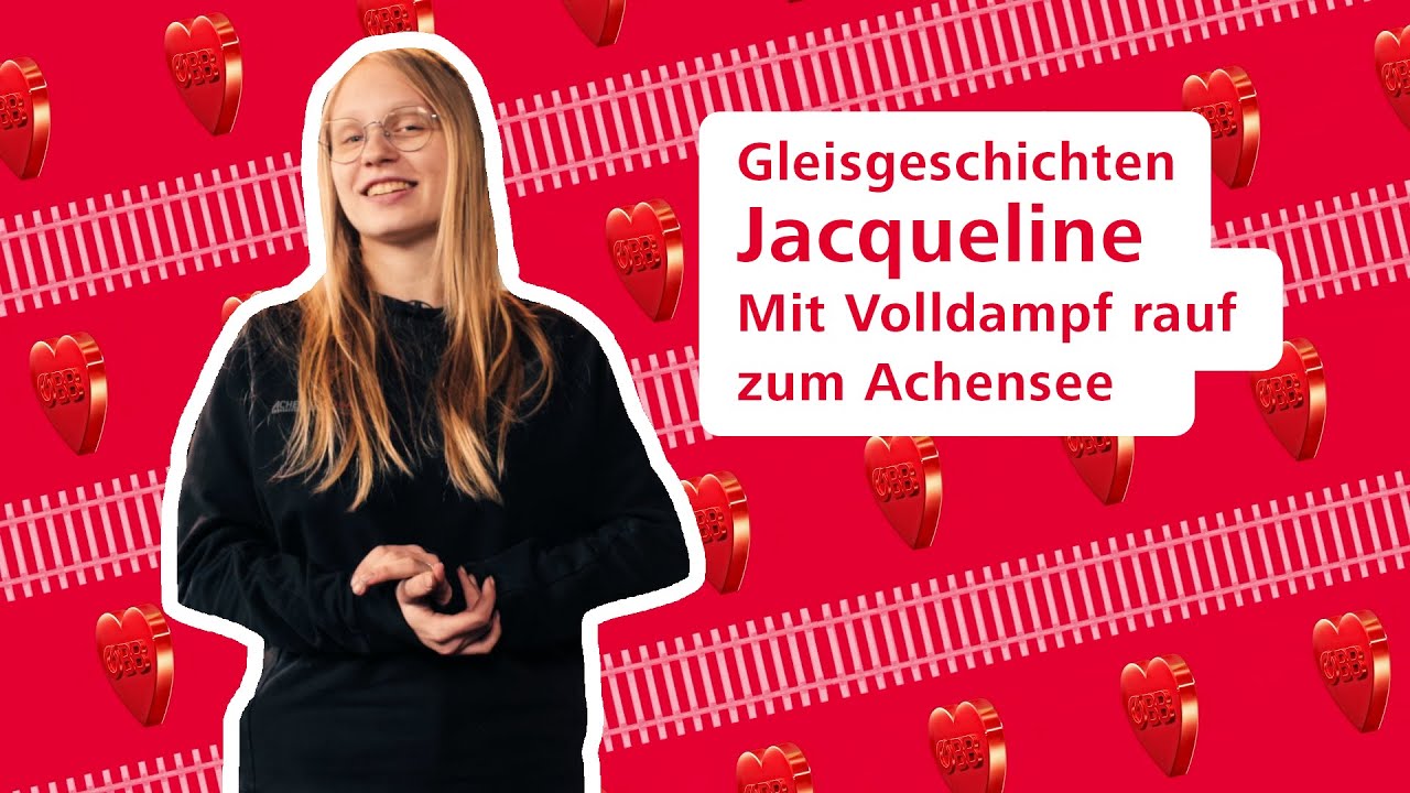 Gleisgeschichten - Mit Volldampf rauf zum Achensee