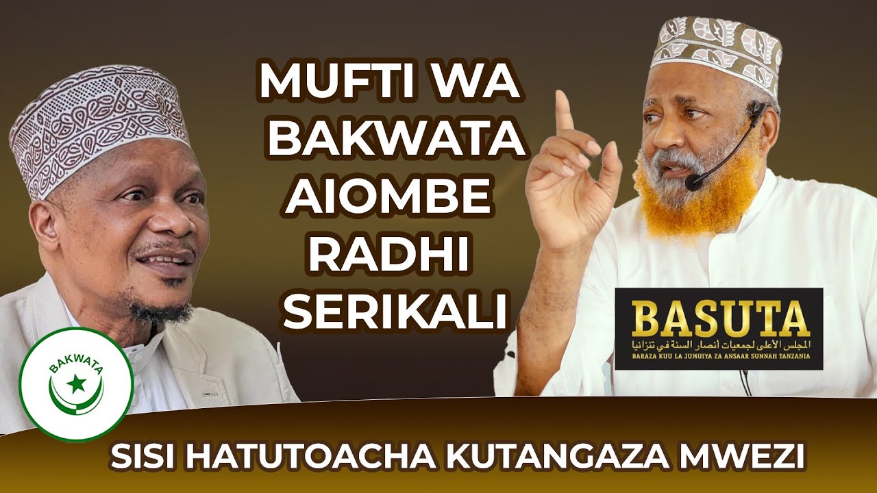 MUFTI WA BAKWATA AIOMBE RADHI SERIKALI | SISI HATUTOACHA KUTANGAZA MWEZI - Sheikh Salim Barahiyan