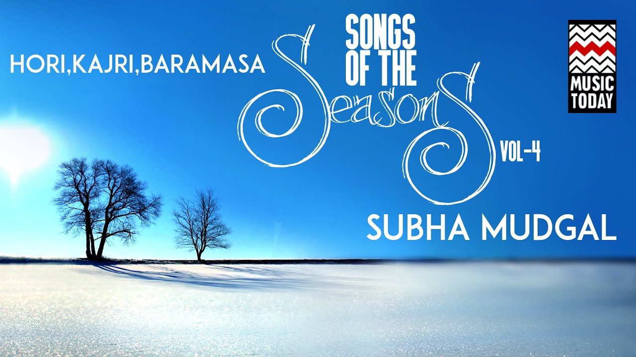 Songs Of The Seasons | Vol 4 | Audio Jukebox | Vocal | Classical | Shubha Mudgal
