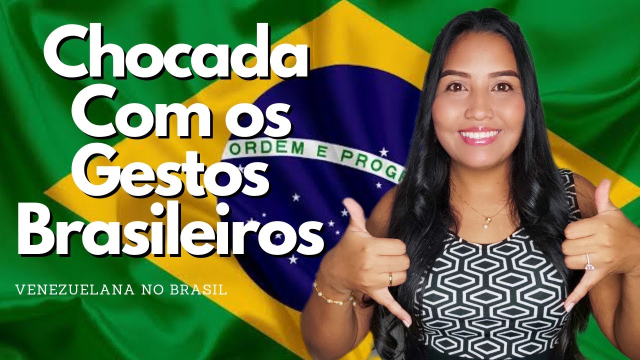 GESTOS BRASILEIROS e seus significados 😳😳🤨