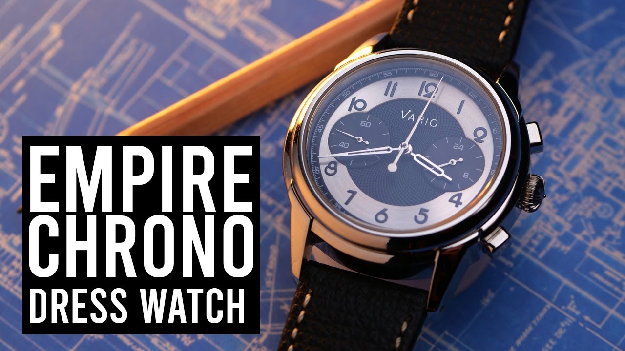 A Complex Dress Watch that Stands out from the crowd - Vario Empire Chrono Review