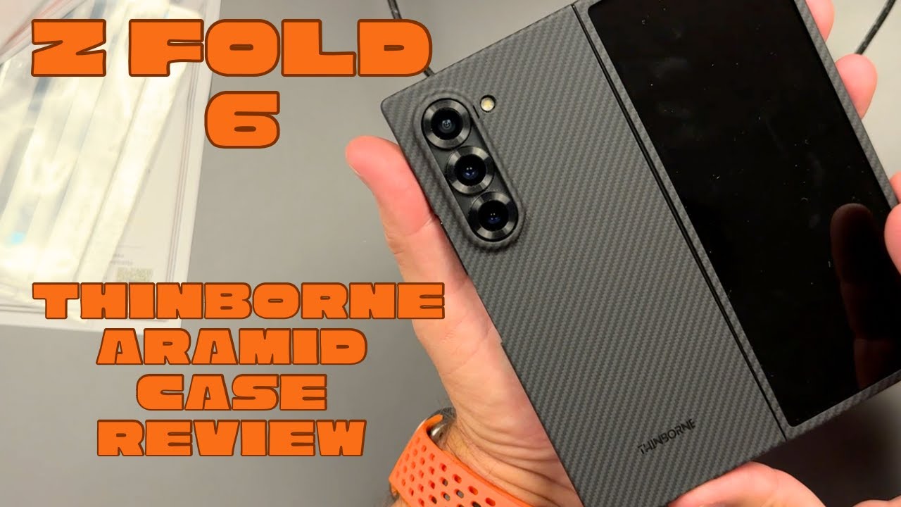 Обзор чехла из тонкого арамидного волокна для Galaxy Z Fold 6