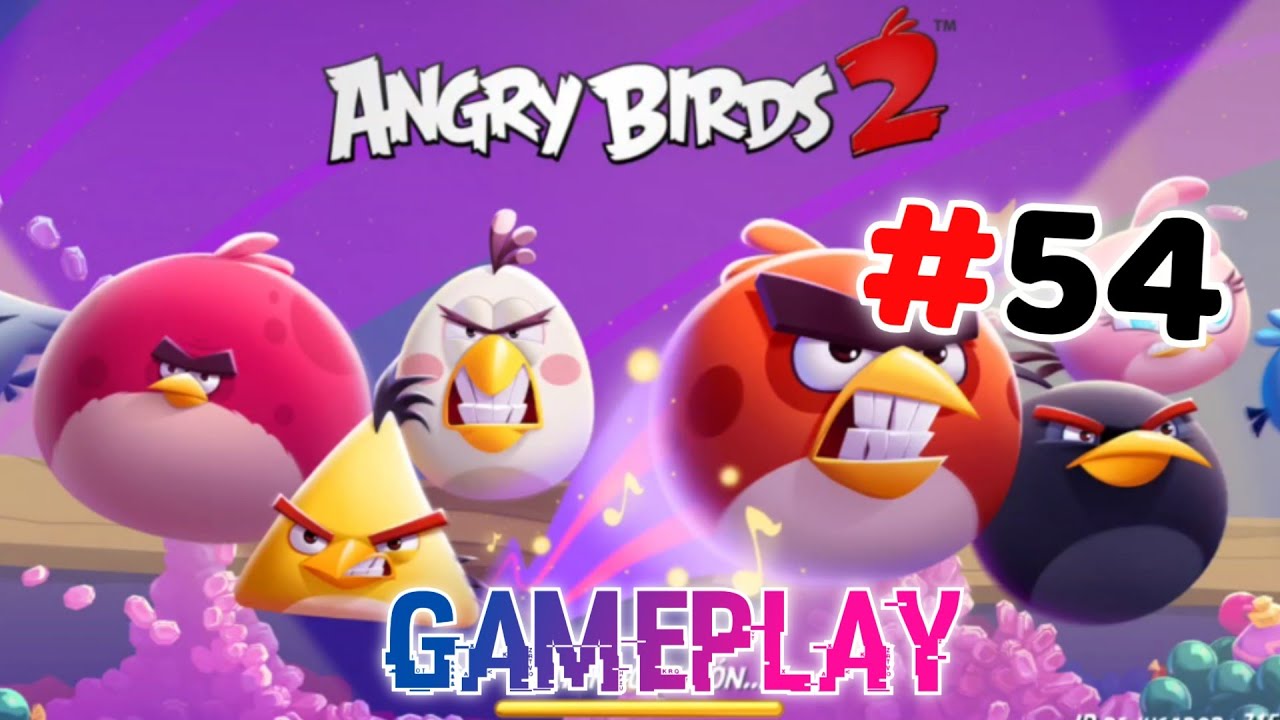 ANGRY BIRDS 2 GAMEPLAY 54