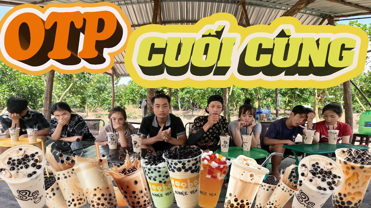Anh Thời Đại - Thử Th&aacute;ch OTP Cuối C&ugrave;ng C&ograve;n Uống Tr&agrave; Sữa