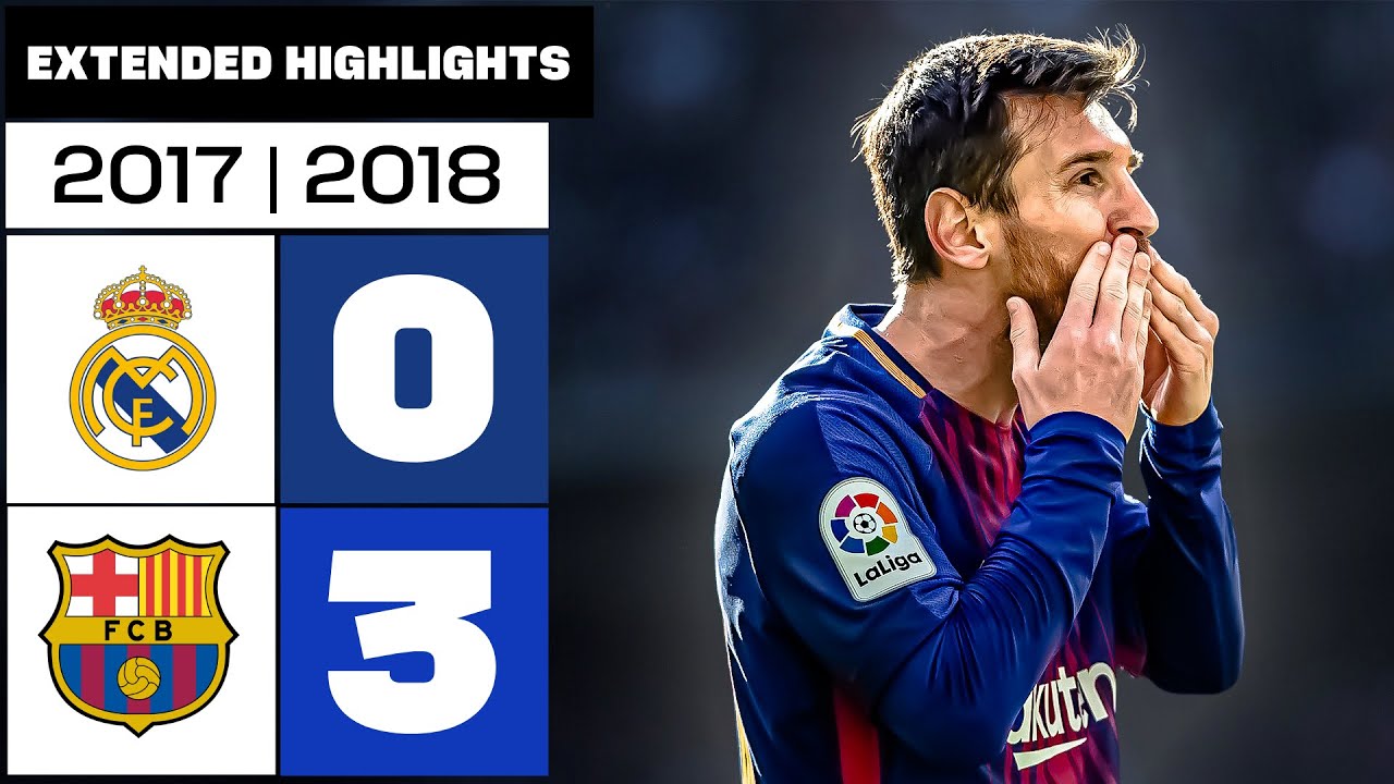 REAL MADRID 0-3 FC BARCELONA 2017/18 | Resumen ampliado