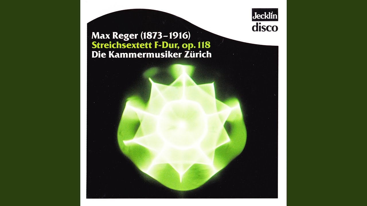 Streichsextett in F Major, Op. 118: I. Allegro energico