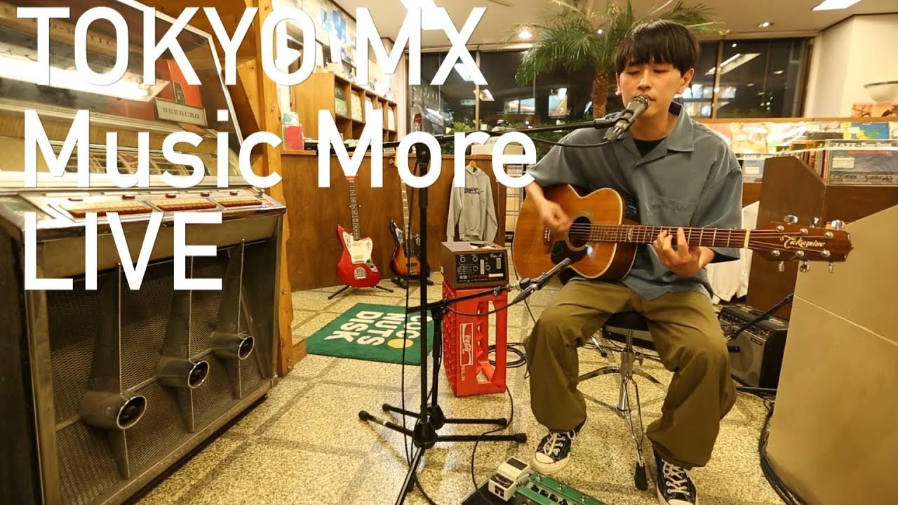 川辺素－夜の友達／夜間水泳 (TOKYO MX LIVE in Music More)