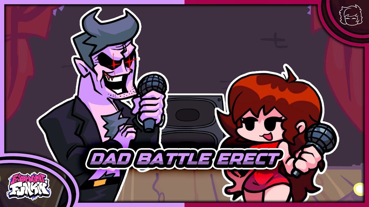Dad Battle Erect (Daddy Dearest Vs. Girlfriend) | Friday Night Funkin'