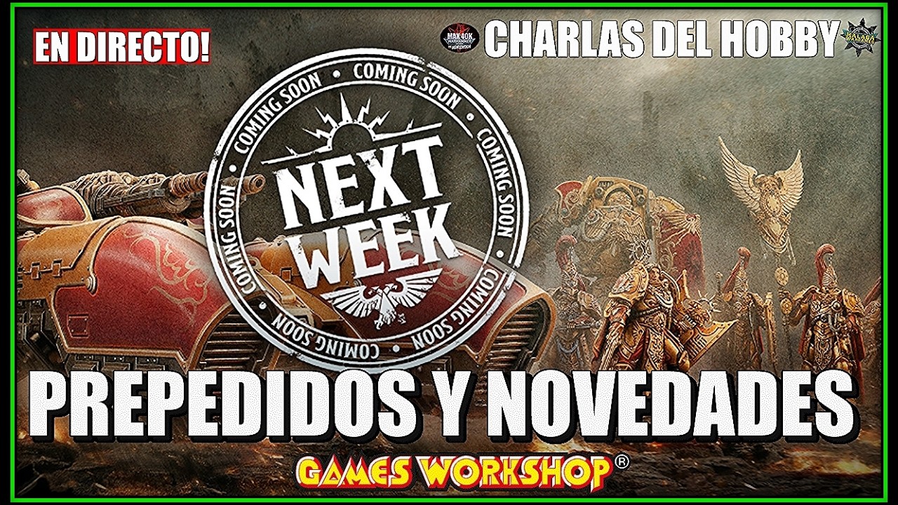 PREPEDIDOS Games Workshop y NOVEDADES Warhammer Community
