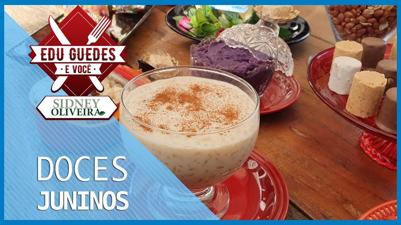 Edu Guedes ensina como fazer receitas de doces juninos