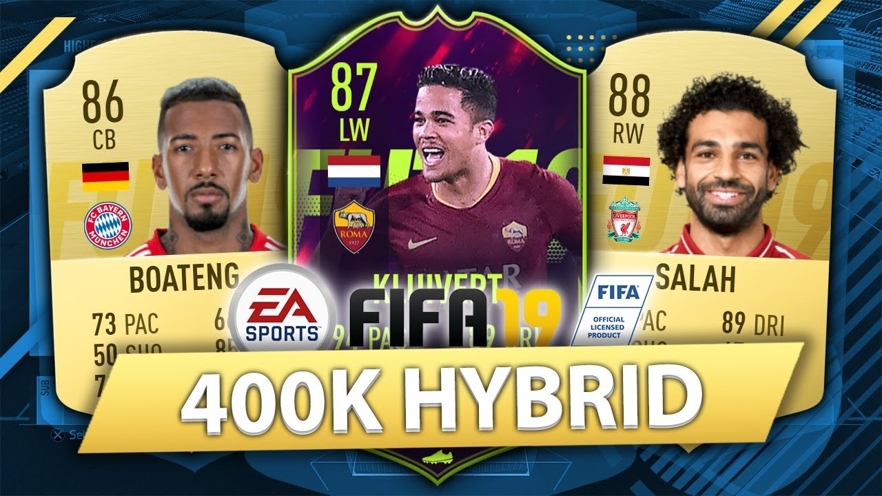 INCREDIBLE 400K HYBRID w/ FUTURE STARS KLUIVERT! FIFA 19 SQUAD BUILDER