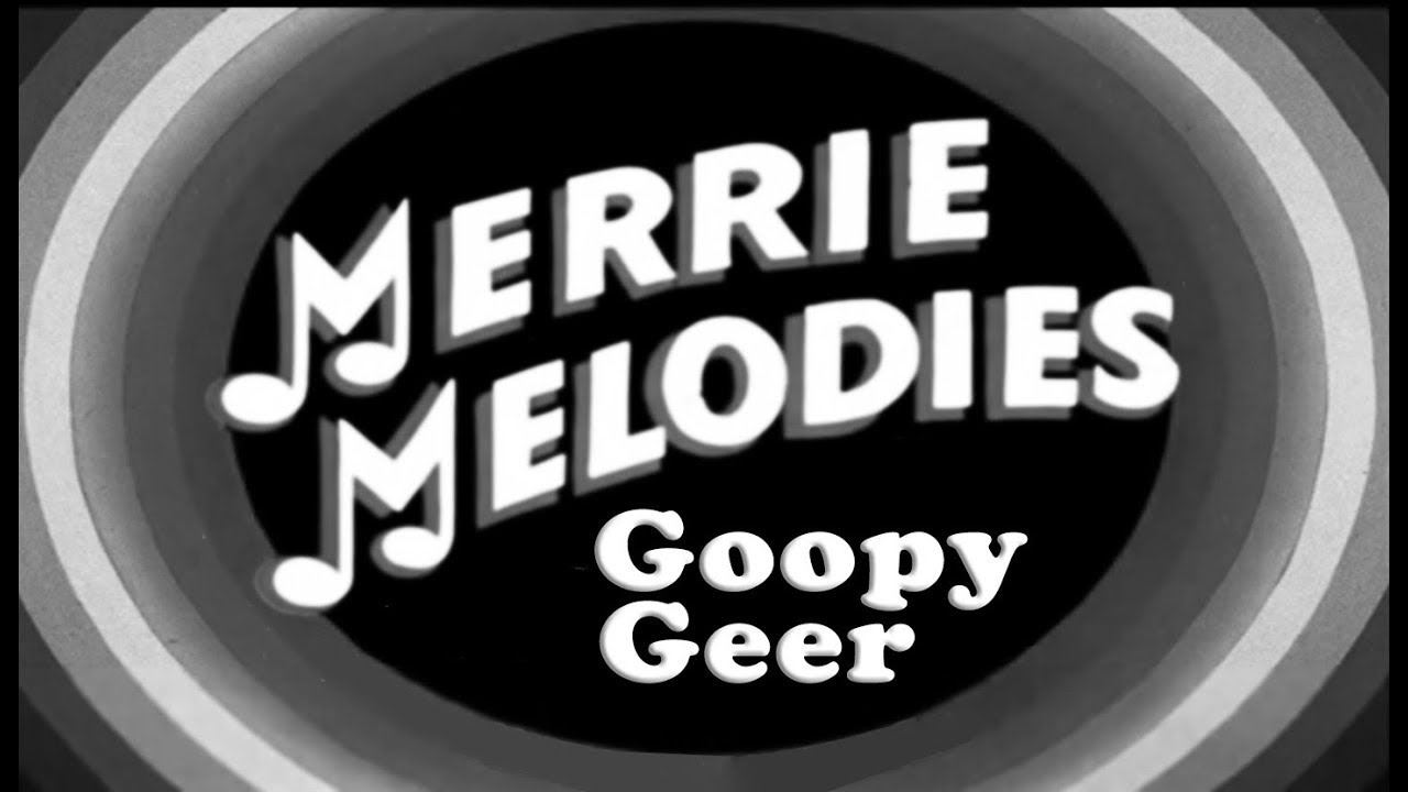 Merry Melodies Goopy Geer 1932 Hugh Harman, Rudolf Ising