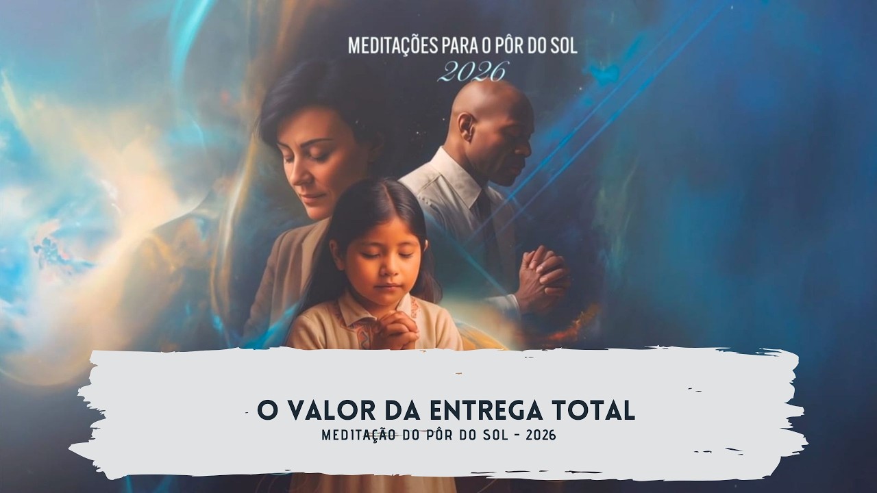 MEDITA&Ccedil;&Atilde;O DO P&Ocirc;R DO SOL | 03.04.2026