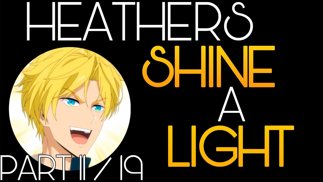 Obey Me! Heathers! Lyric Prank: Shine a Light