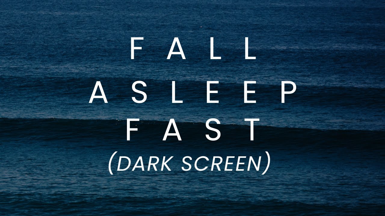 Ocean Waves for Sleep – Dark Screen