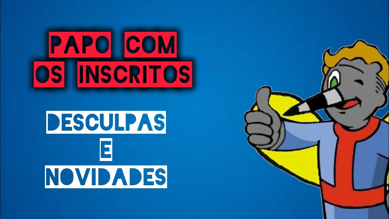 UM PEDIDO DE DESCULPAS E ATUALIZAÇÃO NO CANAL (PAPO COM OS INSCRITOS)