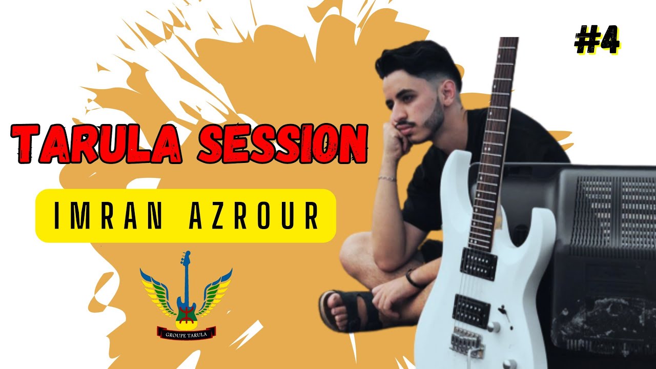 TARULA SESSION #IMRAN #AZROUR Ep4