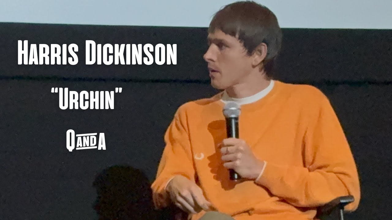 Urchin Q&A with Writer-Director Harris Dickinson | AMC Burbank 16 | October 11