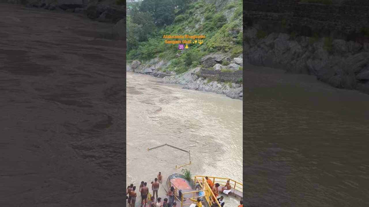 Alaknanda Bhagirathi Sangam Ghat ✨🔱🕉️🙏 #kedarnath #devprayag #haridwar #travel