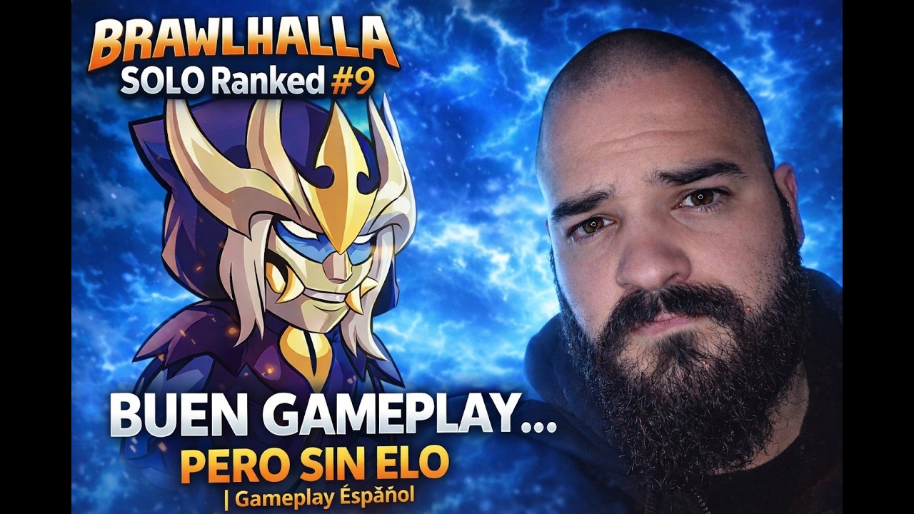 Brawlhalla SOLO Ranked #9 🔥 Buen Gameplay… Pero Sin ELO | Gameplay Español