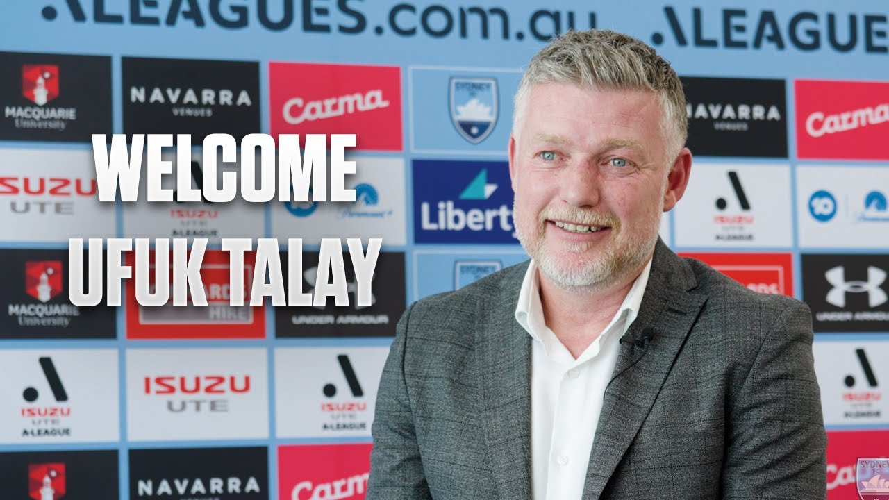 Добро пожаловать, UFUK TALAY | Главный тренер Sydney FC