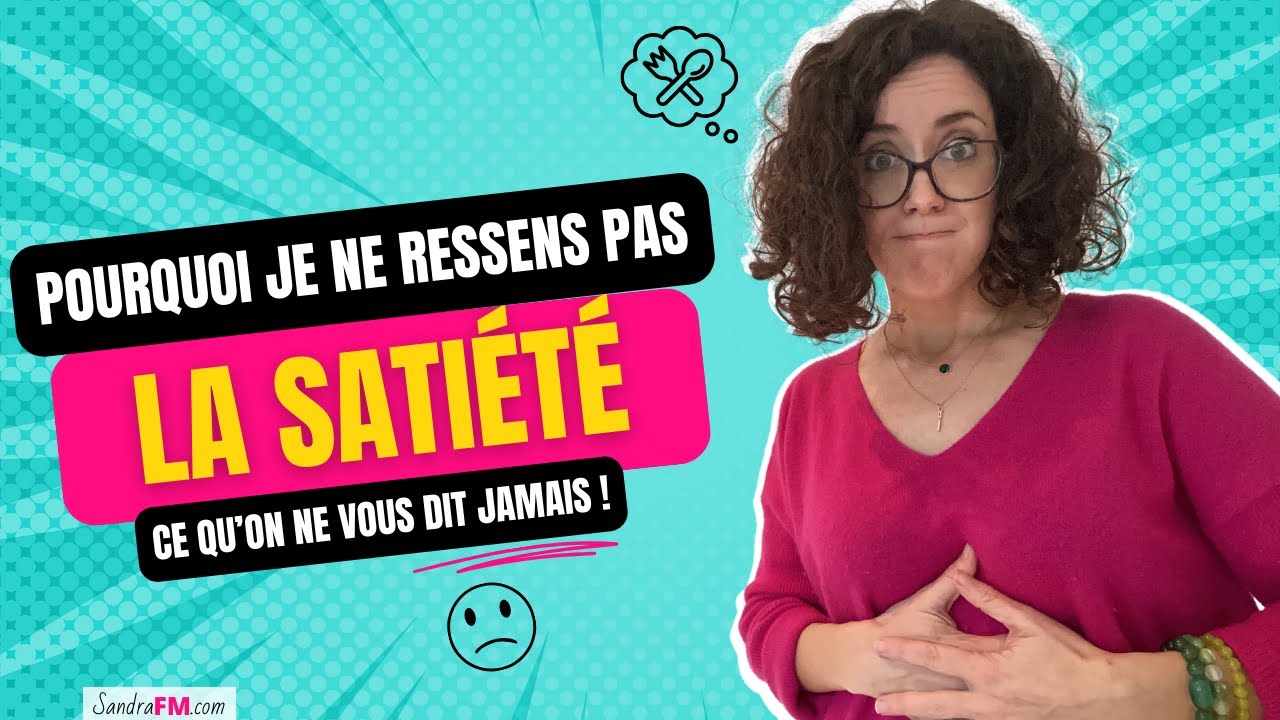 Satiété : comment la reconnaitre ? les raisons qui vous empêchent de la ressentir