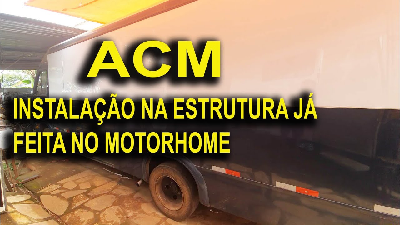 ACM: COMO INSTALAR (Passo-a-passo. Motorhome artesanal).