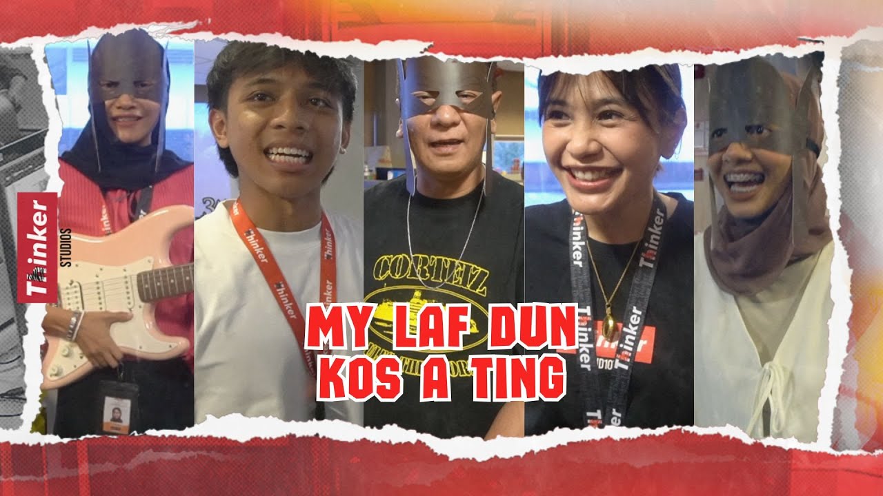 Life at Thinker: My Laf Dun Kos A Ting