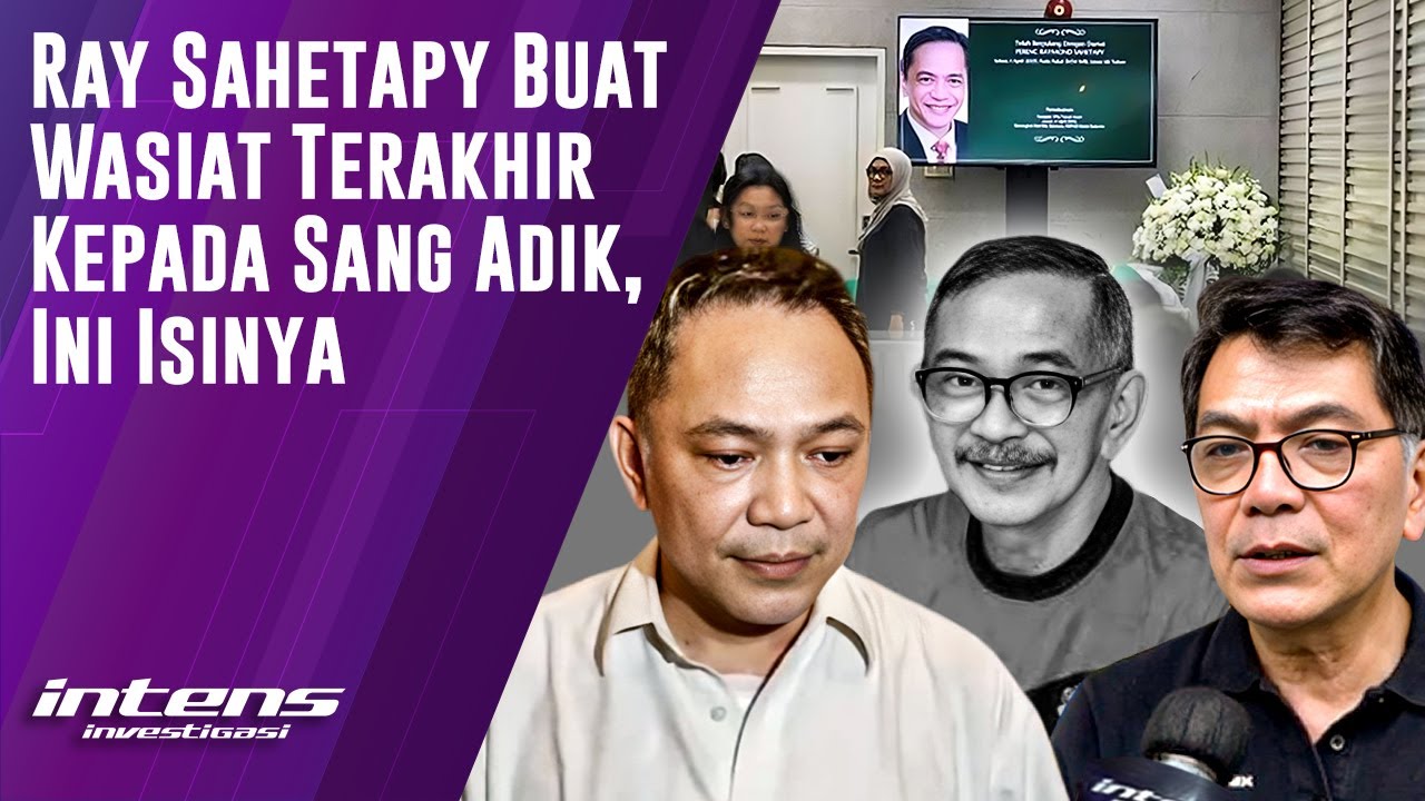 Ray Sahetapy Buat Wasiat Terakhir Pada Sang Adik | Intens Investigasi | Eps 5065