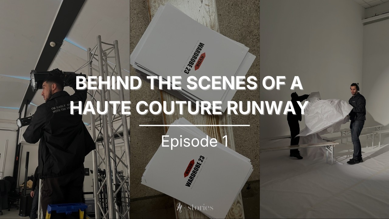 Fashion Show Production in Paris | Behind the Scenes of a Haute Couture Runway (Episode 1)