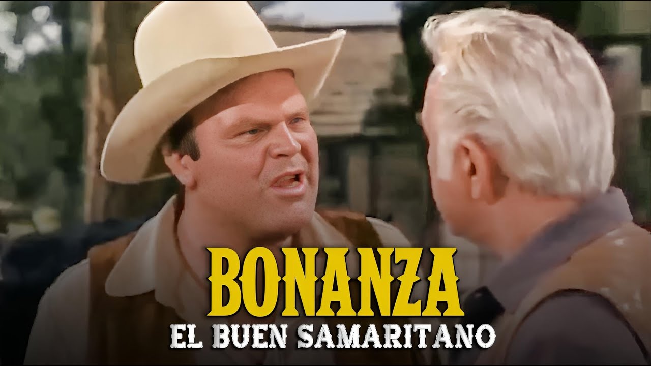 Bonanza | Capitulo 42 | El Buen Samaritano | Cap&iacute;tulo Completoa