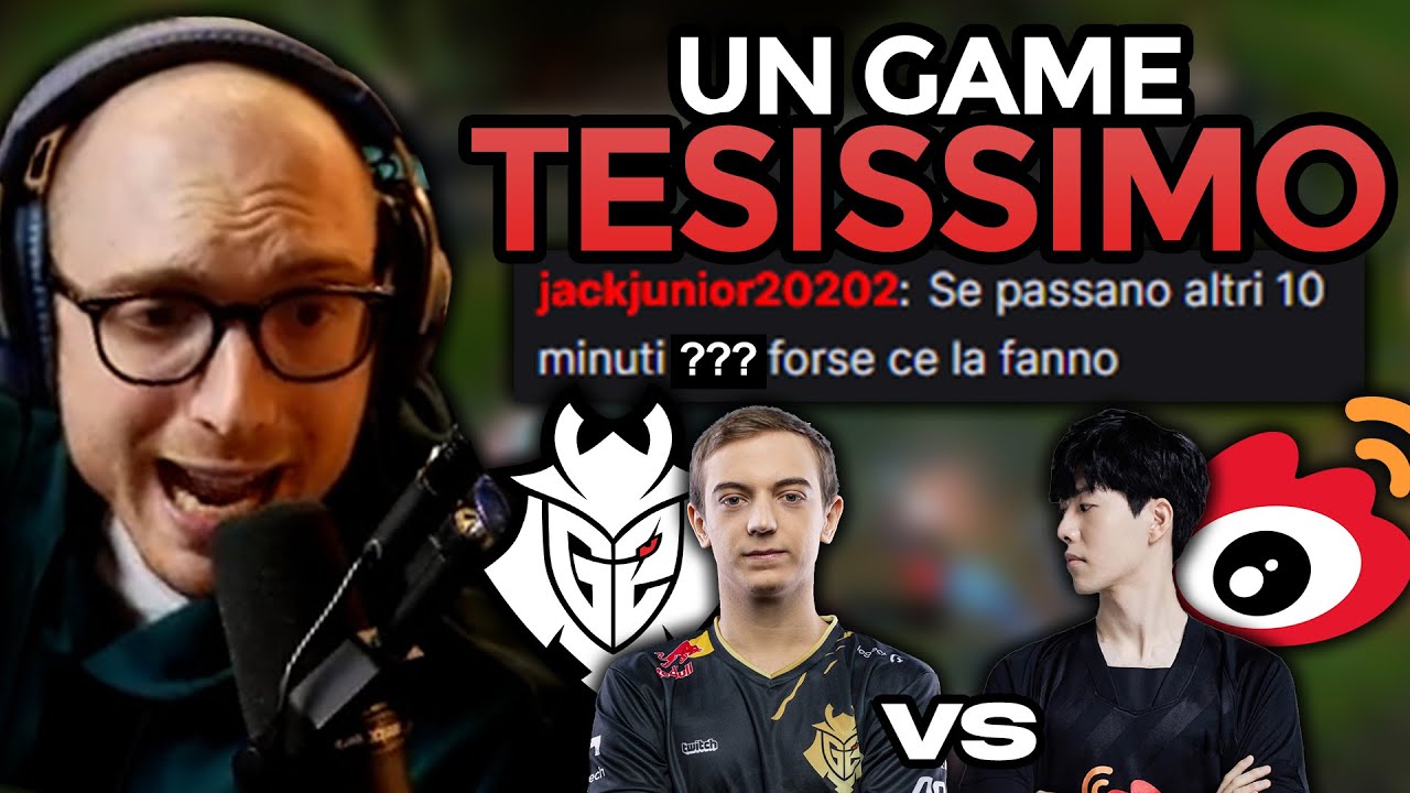 IL GAME PIÙ INCERTO DEI MONDIALI - G2 VS WBG -  COSTREAMING UFFICIALE WORLDS 2023